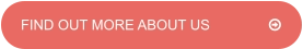 FIND OUT MORE ABOUT US		