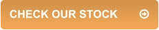 CHECK OUR STOCK	