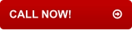 CALL NOW!		