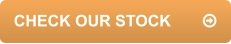 CHECK OUR STOCK	