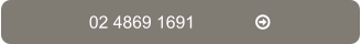 02 4869 1691		