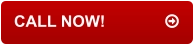 CALL NOW!		