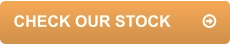 CHECK OUR STOCK	