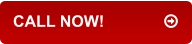 CALL NOW!		
