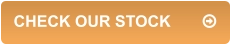 CHECK OUR STOCK	