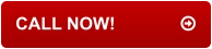 CALL NOW!		