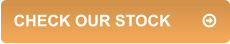 CHECK OUR STOCK	